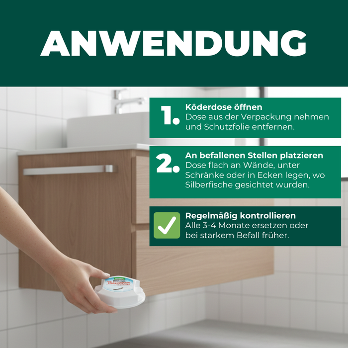 Anwendung der Silberkraft Silberfisch-Köderdose: 1. Dose öffnen und Folie entfernen, 2. flach in Ecke oder unter Schrank platzieren, 3. regelmäßig kontrollieren und alle 3–4 Monate ersetzen